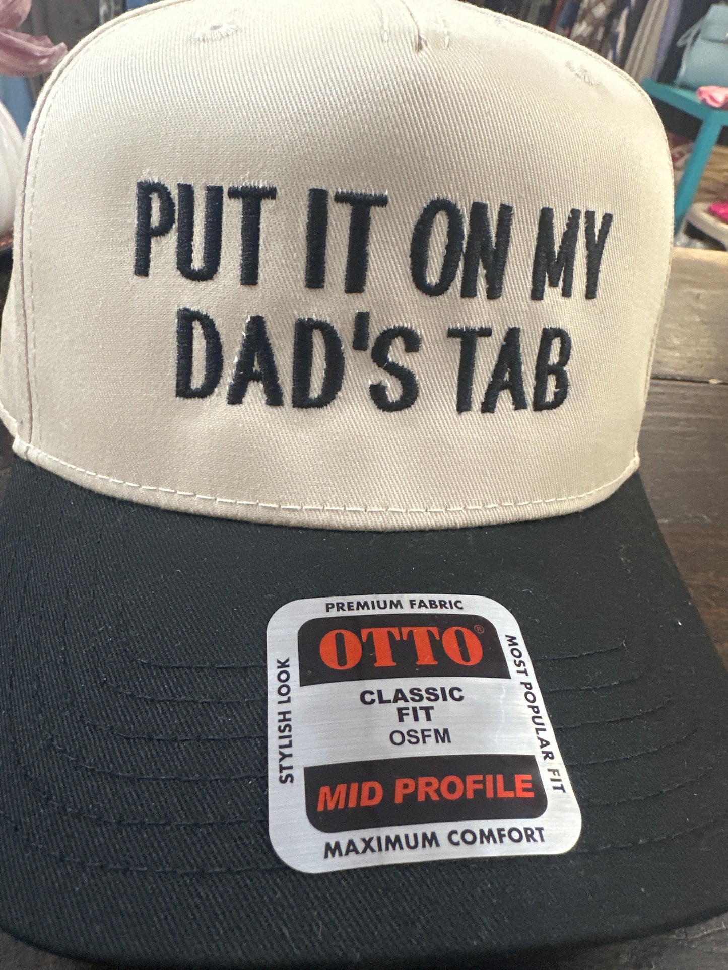 Put it on my Dad’s Tab