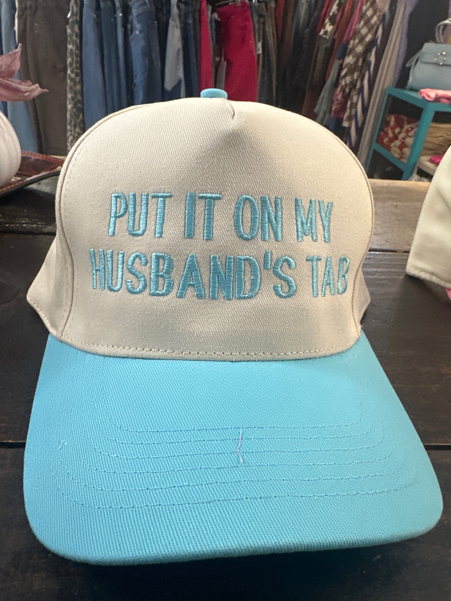 Put it on my Husband’s Tab