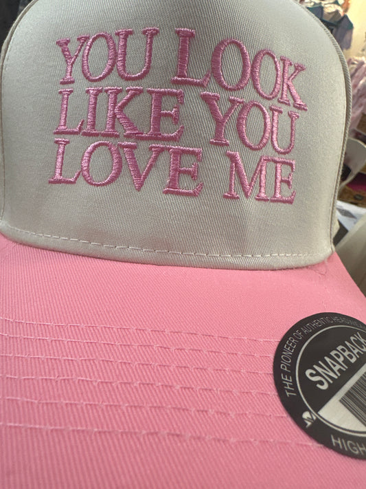 You Look Like You Love Me