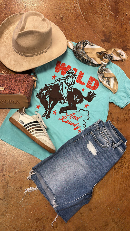 Wild and Rowdy tee